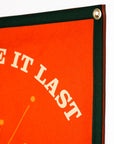 “Let’s Make It Last” Camp Flag